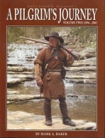 A Pilgrim's Journey Volume Two